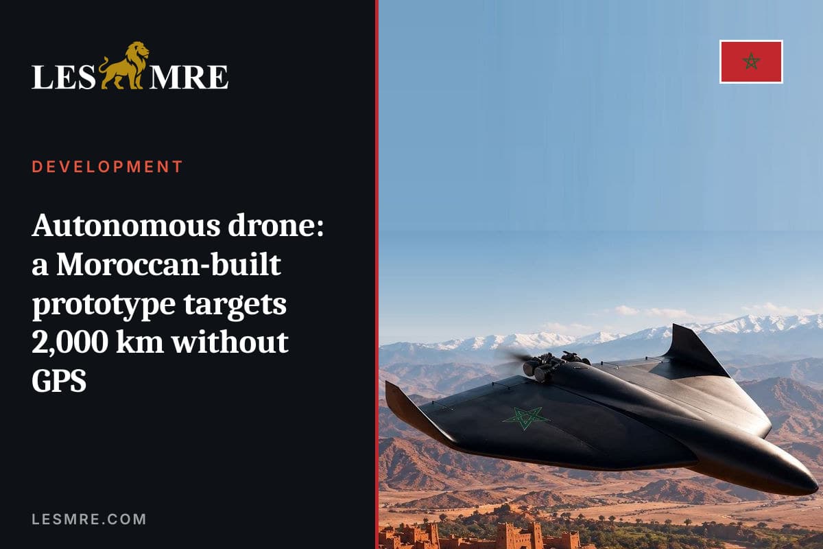 Drone autonome : un prototype conçu au Maroc vise 2 000 km sans GPS
