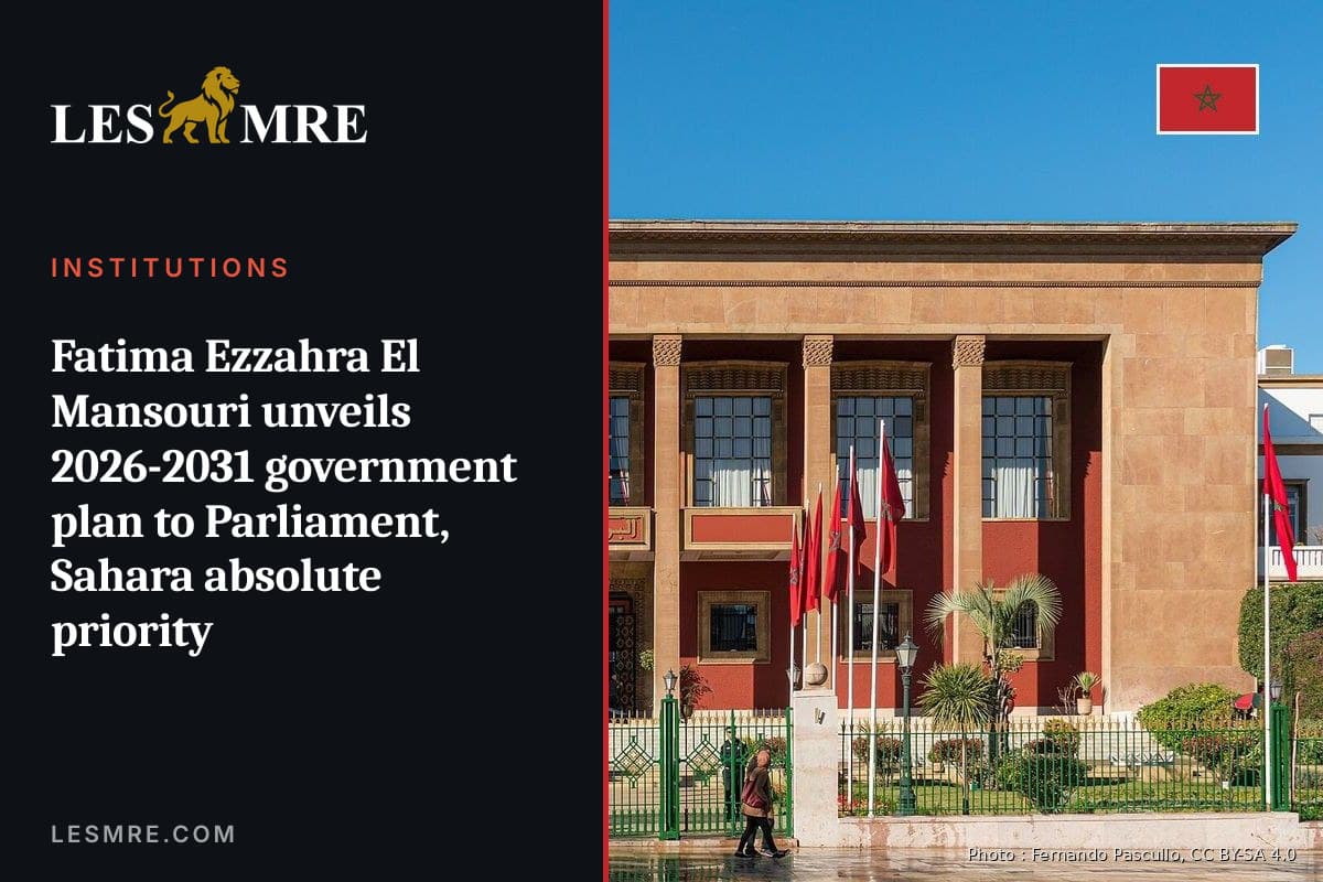Fatima Ezzahra El Mansouri présente le programme gouvernemental 2026-2031 devant le Parlement réuni, le Sahara en priorité absolue