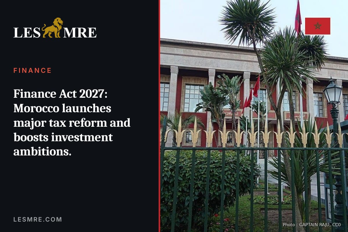 Loi de finances 2027 : le Maroc engage une réforme fiscale majeure et renforce ses ambitions d’investissement.