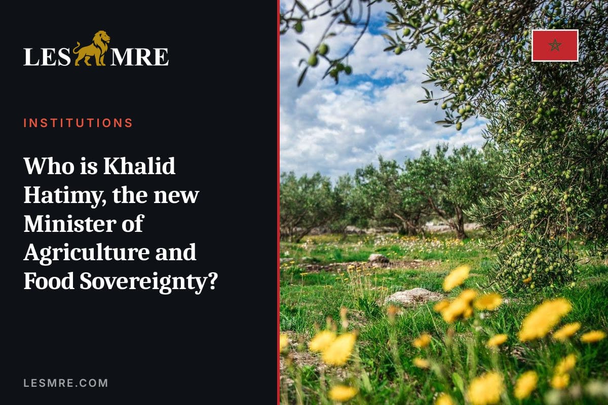 Qui est Khalid Hatimy, le nouveau ministre de l’Agriculture et de la Souveraineté alimentaire?